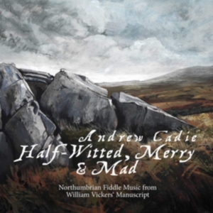 Cadie Andrew - Half-Witted, Merry And Mad ryhmässä CD @ Bengans Skivbutik AB (3335405)