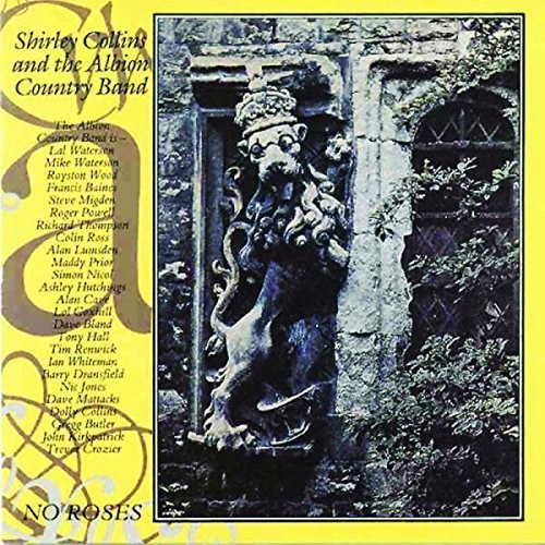 Collins Shirley And Albion Country - No Roses ryhmässä CD / Pop @ Bengans Skivbutik AB (3335436)