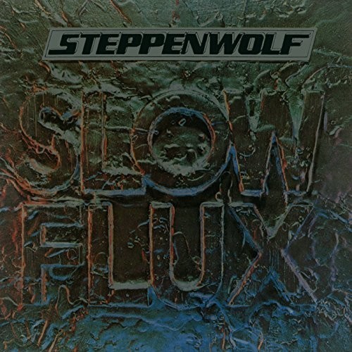 Steppenwolf - Slow Flux ryhmässä CD / Myydyimmät @ Bengans Skivbutik AB (3335445)