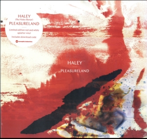 Haley - Pleasureland - Ltd.Ed. ryhmässä VINYYLI @ Bengans Skivbutik AB (3335630)