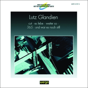 Glandien Lutz - Cut Es Lebe Weiter So 365 Und W ryhmässä CD @ Bengans Skivbutik AB (3335757)