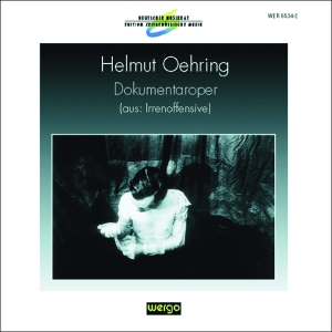 Oehring Helmut - Dokumentaroper ryhmässä CD @ Bengans Skivbutik AB (3335758)