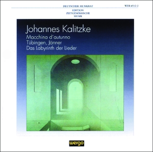 Kalitzke Johannes - Macchina D'autunno Tübingen, Jänne ryhmässä CD @ Bengans Skivbutik AB (3337686)