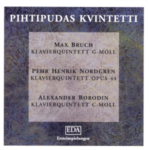 Bruch Max Nordgren Pehr Henrik - Piano Quintets ryhmässä CD @ Bengans Skivbutik AB (3337693)