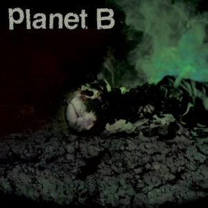 Planet B - Planet B ryhmässä VINYYLI @ Bengans Skivbutik AB (3338180)