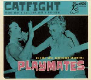 Blandade Artister - Cat Fight Vol.4 - Playmates ryhmässä CD @ Bengans Skivbutik AB (3338249)