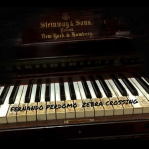 Perdomo Fernando - Zebra Crossing ryhmässä CD @ Bengans Skivbutik AB (3338310)