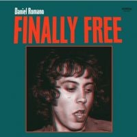 Romano Daniel - Finally Free ryhmässä VINYYLI @ Bengans Skivbutik AB (3339732)