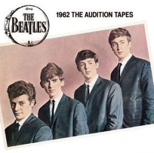 Beatles - 1962 Audition Tapes ryhmässä CD @ Bengans Skivbutik AB (3339757)