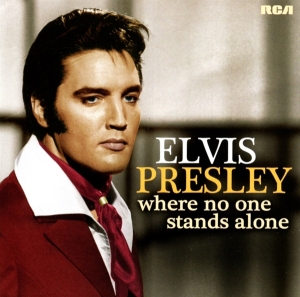 Presley Elvis - Where No One Stands Alone ryhmässä Minishops / Elvis Presley @ Bengans Skivbutik AB (3367057)