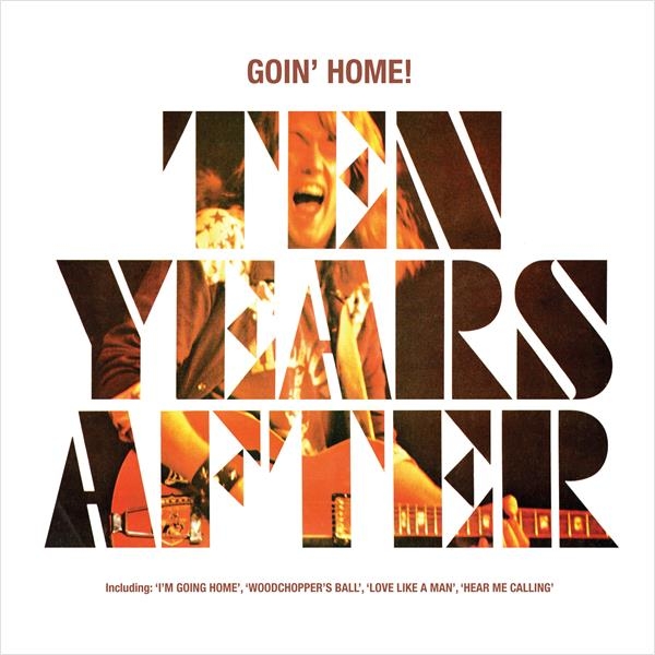 Ten Years After - Goin' Home! ryhmässä CD / Myydyimmät @ Bengans Skivbutik AB (3460557)