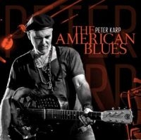 Karp Peter - American Blues ryhmässä CD / Jazz/Blues @ Bengans Skivbutik AB (3460779)