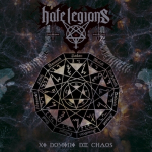 Hate Legions - Xi Domini De Chaos ryhmässä CD @ Bengans Skivbutik AB (3463561)