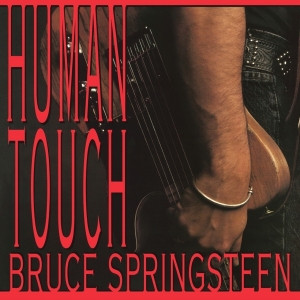 Springsteen Bruce - Human Touch ryhmässä Minishops / Bruce Springsteen @ Bengans Skivbutik AB (3464094)