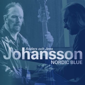 Anders Johansson / Jens Johansson - Nordic Blue ryhmässä CD @ Bengans Skivbutik AB (3464485)