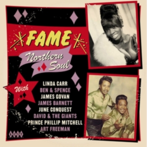 Various Artists - Fame Northern Soul ryhmässä CD @ Bengans Skivbutik AB (3464523)