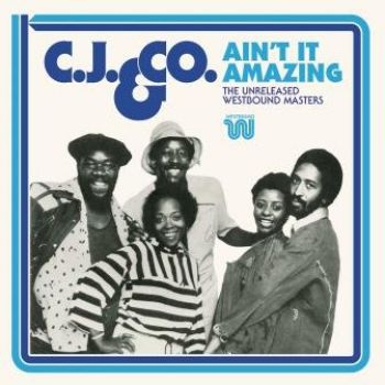 C.J. And Co. - Ain't It AmazingUnrel. Westbound M ryhmässä CD / RNB, Disco & Soul @ Bengans Skivbutik AB (3464526)