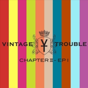 Vintage Trouble - Chapter Ii ryhmässä CD @ Bengans Skivbutik AB (3464528)