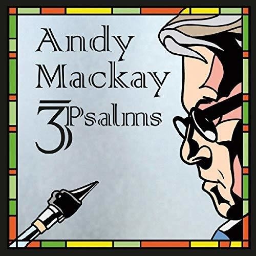 Mackay Andy - 3Psalms ryhmässä CD / Rock @ Bengans Skivbutik AB (3464563)