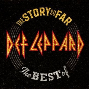 Def Leppard - The Story So Far (2Cd) ryhmässä CD @ Bengans Skivbutik AB (3464983)