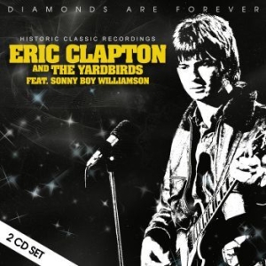 Eric Clapton & The Yardbirds - Historic Classic Recordings ryhmässä CD @ Bengans Skivbutik AB (3466070)