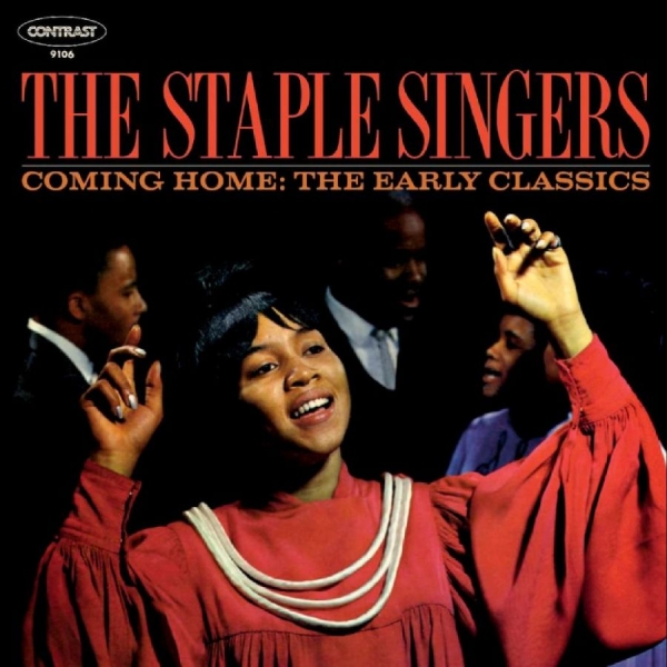 The Staple Singers - Coming Home: The Early Classics ryhmässä Kommande - alla format @ Bengans Skivbutik AB (3466445)