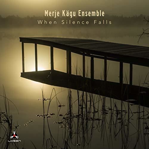 Kägu Merje & Ensemble - When Silence Falls ryhmässä CD / Jazz/Blues @ Bengans Skivbutik AB (3466609)