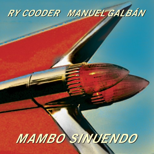 Ry Cooder & Manuel Galbán - Mambo Sinuendo (Vinyl Ltd.) ryhmässä VINYYLI / Myydyimmät @ Bengans Skivbutik AB (3468686)