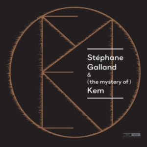 Galland Stephane - Stephane Galland & (The Mystery Of) ryhmässä CD @ Bengans Skivbutik AB (3469547)