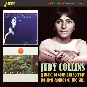 Collins Judy - Maid Of Constant Sorrow/Golden Apples Of The Sun ryhmässä CD @ Bengans Skivbutik AB (3469912)