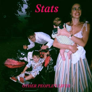 Stats - Other People's Lives ryhmässä CD @ Bengans Skivbutik AB (3469995)