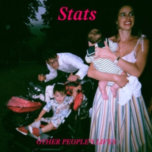 Stats - Other People's Lives - Ltd.Ed. ryhmässä VINYYLI @ Bengans Skivbutik AB (3469997)