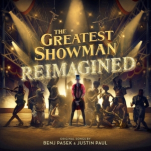 Various Artists - The Greatest Showman: Reimagin ryhmässä CD @ Bengans Skivbutik AB (3470986)