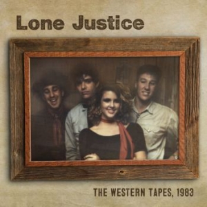 Lone Justice - Western Tapes, 1983 ryhmässä CD @ Bengans Skivbutik AB (3470988)