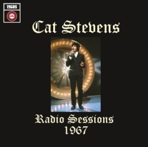 Cat Stevens - Radio Sessions 1967 ryhmässä Minishops / Cat Stevens @ Bengans Skivbutik AB (3471133)