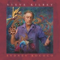Kilbey Steve - Sydney Rococo ryhmässä CD @ Bengans Skivbutik AB (3471383)
