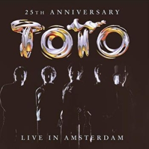Toto - 25Th Anniversary - Live In Amsterda ryhmässä CD @ Bengans Skivbutik AB (3472887)