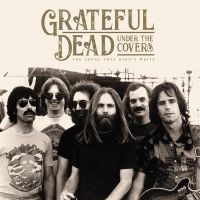 Grateful Dead - Under The Covers ryhmässä VINYYLI @ Bengans Skivbutik AB (3474409)