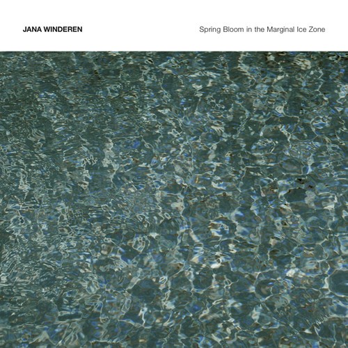 Winderen Jana - Spring Bloom In The Marginal Ice Zo ryhmässä CD / Myydyimmät @ Bengans Skivbutik AB (3474540)