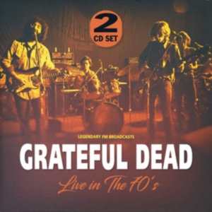 Grateful Dead - Live In The 70'S ryhmässä CD @ Bengans Skivbutik AB (3474571)