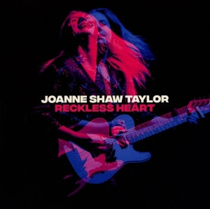 Shaw Taylor Joanne - Reckless Heart ryhmässä CD @ Bengans Skivbutik AB (3477408)