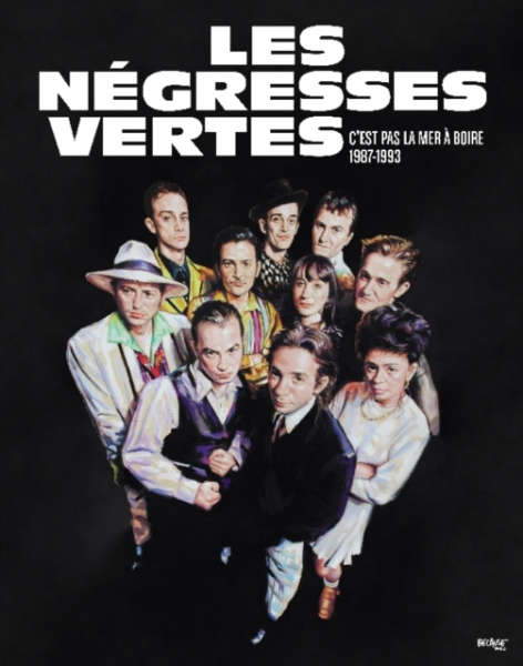 Les Negresses Evrtes - C'est Pal La Mer A Boire (3Cd+Dvd+B ryhmässä CD / Myydyimmät @ Bengans Skivbutik AB (3477567)