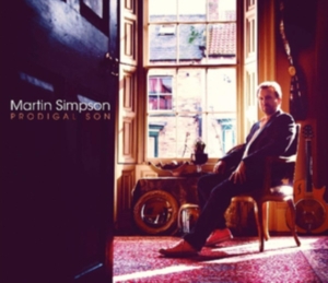 Simpson Martin - Prodigal Son (Treasure Series) ryhmässä CD @ Bengans Skivbutik AB (3478204)