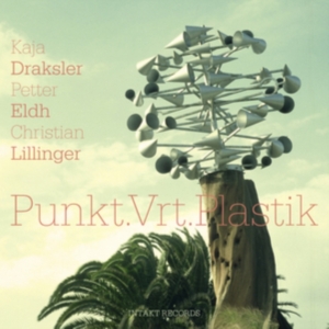 Kaja Draksler Petter Eldh Christi - Punkt.Vrt.Plastik ryhmässä CD @ Bengans Skivbutik AB (3478339)