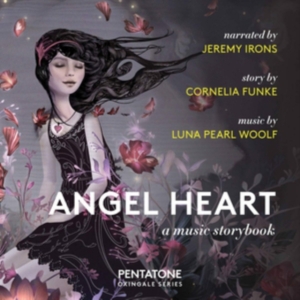 Woolf Luna Pearl - Angel Heart: A Music Storybook ryhmässä Musiikki / SACD / Klassiskt @ Bengans Skivbutik AB (3478357)