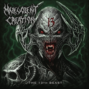 Malevolent Creation - The 13Th Beast ryhmässä CD @ Bengans Skivbutik AB (3486843)