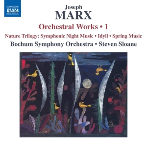 Marx Joseph - Orchestral Works, Vol. 1 ryhmässä CD @ Bengans Skivbutik AB (3487591)