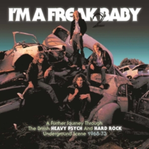 Various Artists - I'm A Freak Baby 2 ryhmässä CD @ Bengans Skivbutik AB (3487821)