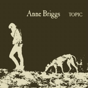 Briggs Anne - Anne Briggs ryhmässä CD @ Bengans Skivbutik AB (3488335)