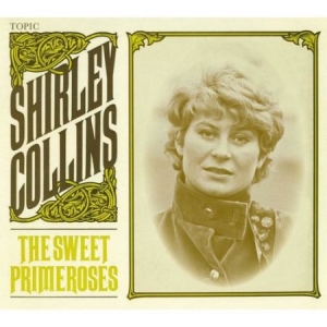 Collins Shirley - Sweet Primeroses ryhmässä CD @ Bengans Skivbutik AB (3488336)